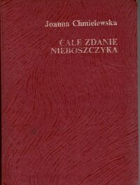 Miniatura okładki Chmielewska Joanna Całe zdanie nieboszczyka. /Utwory Zebrane 4/