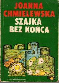 Miniatura okładki Chmielewska Joanna Szajka bez końca.