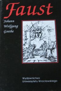 Miniatura okładki Goethe Johann Wolfgang /tłum. B. Antochewicz/ Faust.