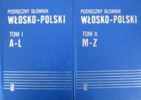 Miniatura okładki Meisels Wojciech Podręczny słownik włosko-polski. Tom I-II.