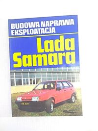 Zdjęcie nr 1 okładki Ossowski Antoni /tłum./ Lada Samara. Budowa naprawa eksploatacja. 
