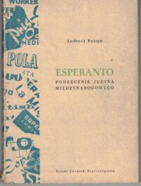 Zdjęcie nr 1 okładki Pettyn Andrzej Esperanto. Podręcznik języka międzynarodowego.