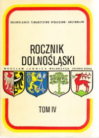 Zdjęcie nr 1 okładki  Rocznik Dolnośląski. Tom IV.