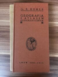 Zdjęcie nr 1 okładki Romer Eugeniusz Geografia z atlasem geograficznym.