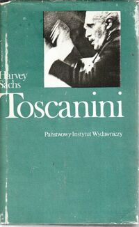 Miniatura okładki Sachs Harvey Toscanini. /Artyści/