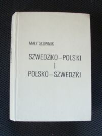 Zdjęcie nr 1 okładki Sikorski Lech Mały słownik szwedzko-polski, polsko-szwedzki.