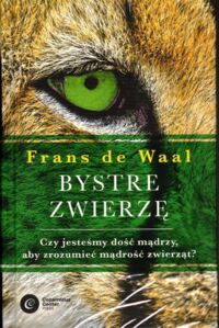 Miniatura okładki Waal Frans de Bystre zwierzę.