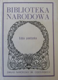 Zdjęcie nr 1 okładki Załuska-Stromberg Apolonia /oprac./ Edda poetycka. /Seria II. Nr 214/