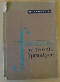 Miniatura okładki Zaprzał M. Filatelistyka w teorii i praktyce.