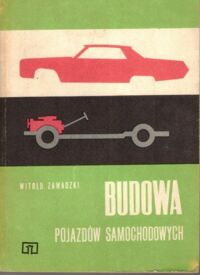 Zdjęcie nr 1 okładki Zawadzki Witold Budowa pojazdów samochodowych.
