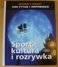 Miniatura okładki  1000 pytań i odpowiedzi. Sport, kultura i rozrywka.