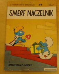 Miniatura okładki  2 historyjki o smerfach. Smerf naczelnik. Smerfonia C-smerf.