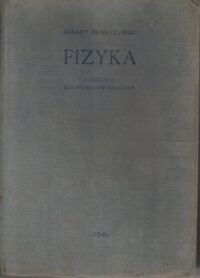 Miniatura okładki Adamczewski Ignacy Fizyka. Podręcznik dla studentów medycyny.
