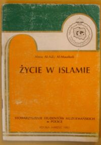 Miniatura okładki Al-Maududi Abou Al-Aala Życie w islamie.