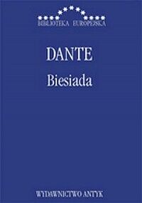 Miniatura okładki Alighieri Dante Biesiada. /Biblioteka Europejska/