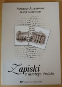 Miniatura okładki Allerhand Maurycy, Allerhand Leszek Zapiski z tamtego świata.