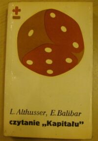 Miniatura okładki Althusser Louis, Balibar Etienne Czytanie "Kapitału".