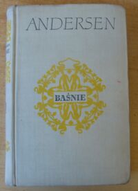 Miniatura okładki Andersen H.Ch. /tłum. S. Beylin, S. Sawicki, J. Iwaszkiewicz/ Baśnie. Tom II.