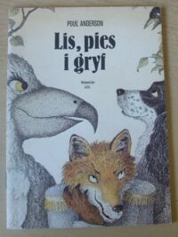 Miniatura okładki Anderson Poul Lis, pies i gryf.