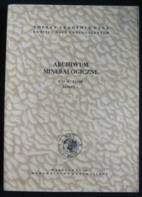 Miniatura okładki  Archiwum mineralogiczne. Tom XXVIII. Zeszyt 1.
