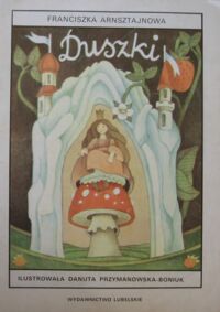 Miniatura okładki Arsztajnowa Franciszka /ilustr. Przymanowska-Boniuk D./ Duszki.