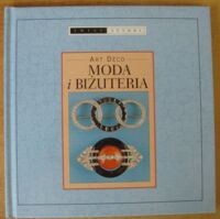 Miniatura okładki  Art deco. Moda i biżuteria.