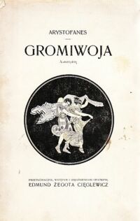 Miniatura okładki Arystofanes Gromiwoja. Komedya.