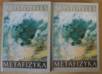 Miniatura okładki Arystoteles Ta meta ta fyzika. Metaphysica. Metafizyka. Tom I-II.