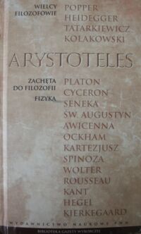 Miniatura okładki Arystoteles Zachęta do filozofii. Fizyka. /Biblioteka Gazety Wyborczej/