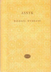 Miniatura okładki Asnyk Adam Wiersze wybrane. /Biblioteka Poetów/