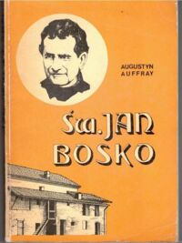 Zdjęcie nr 1 okładki Auffray Augustyn Św. Jan Bosko.