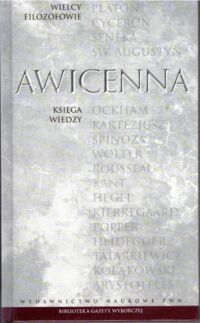 Zdjęcie nr 1 okładki Awicenna Księga wiedzy. /Biblioteka Gazety Wyborczej/