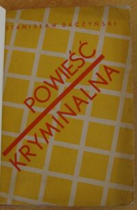 Miniatura okładki Baczyński Stanisław Powieść kryminalna.