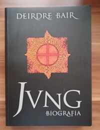 Zdjęcie nr 1 okładki Bair Deirdre Jung. Biografia.