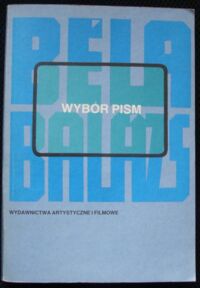 Miniatura okładki Balazs Bela /wybór Aleksander Jackiewicz/ Wybór pism.
