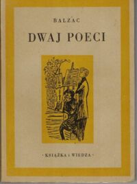 Miniatura okładki Balzac Honoriusz /przekł. T. Żeleński (Boy)/ Dwaj Poeci. /Komedia Ludzka/