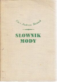 Zdjęcie nr 1 okładki Banach Ela i Andrzej Słownik mody.