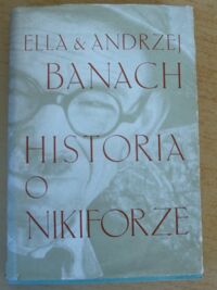 Miniatura okładki Banach Ella i Andrzej Historia o Nikiforze.