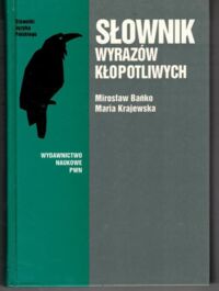 Miniatura okładki Bańko Mirosław, Krajewska Maria Słownik wyrazów kłopotliwych.