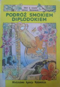 Miniatura okładki Baranowski Tadeusz Podróż smokiem diplodokiem.
