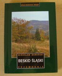 Miniatura okładki Barański Mirosław Beskid Śląski. Przewodnik.