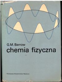 Miniatura okładki Barrow Gordon M. Chemia fizyczna.