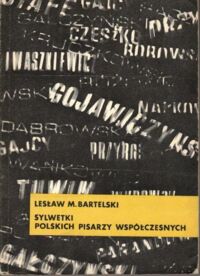 Miniatura okładki Bartelski Lesław M. Sylwetki polskich pisarzy współczesnych.