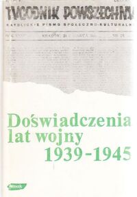 Miniatura okładki Bartoszewski Władysław /wybór, red.,słowo wstępne/ Doświadczenie lat wojny 1939-1945. Fakty. Podstawy. Refleksje.