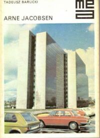 Zdjęcie nr 1 okładki Barucki Tadeusz Arne Jacobsen. /Mała Encyklopedia Architektury/