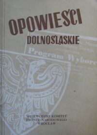 Miniatura okładki Barwicz Edward /red./ Dolnośląskie opowieści.
