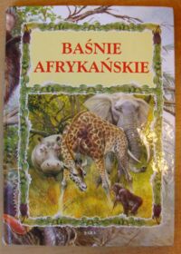 Miniatura okładki  Baśnie afrykańskie.