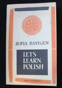 Zdjęcie nr 1 okładki Bastgen Zofia Lets learn Polish.