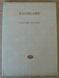 Miniatura okładki Baudelaire Charles /przeł. Joanna Guze/ Paryski spleen. Poematy prozą. /Biblioteka Poetów/