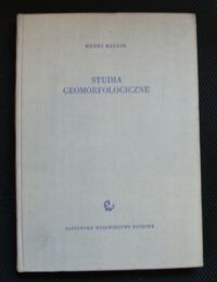 Miniatura okładki Baulig Henri Studia geomorfologiczne.